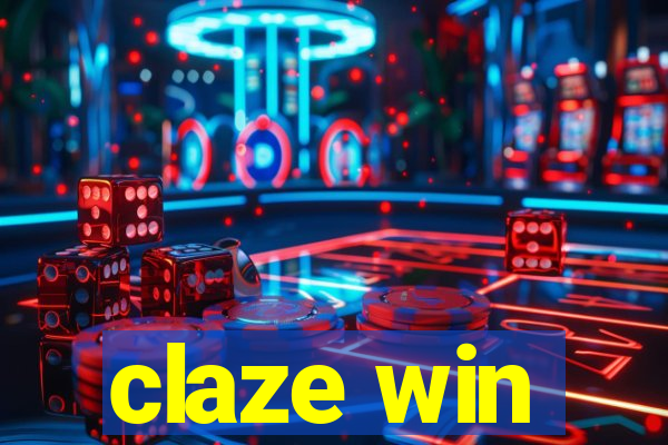 claze win